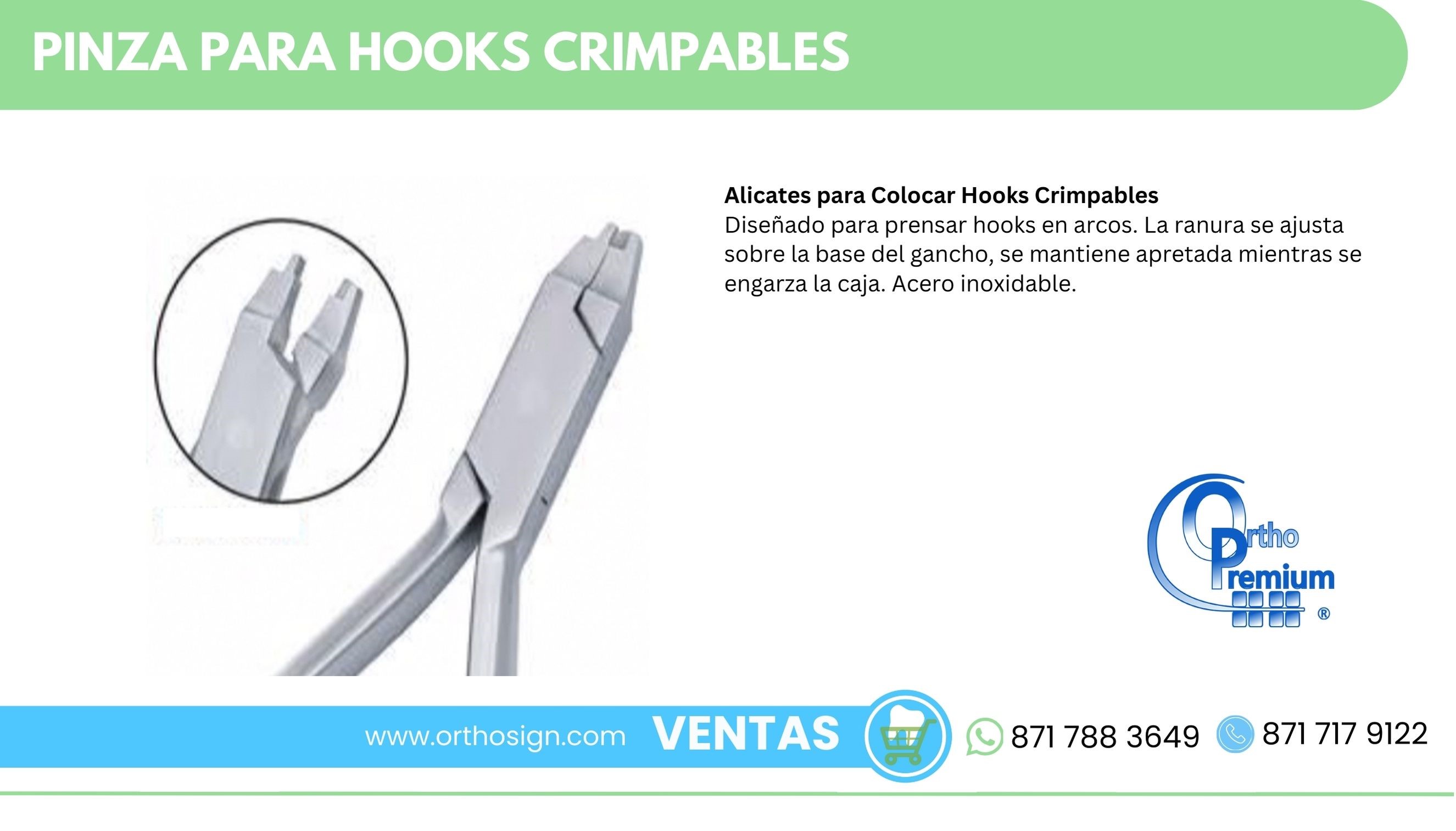 Pinzas para Hooks Crimpables Ortho Premium ORTHOSIGN